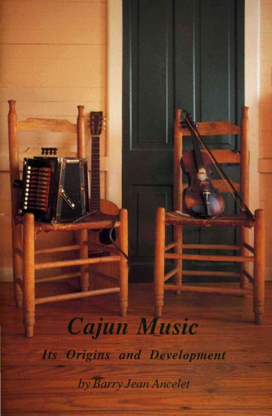 Cajun Music: Its Origins and Development (Louisiana Life Series ; No. 2) cover
