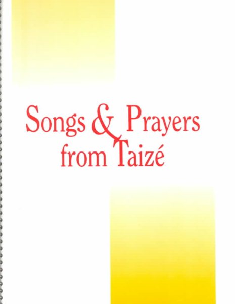 Songs and Prayers from Taize: Keyboard Accompaniment cover