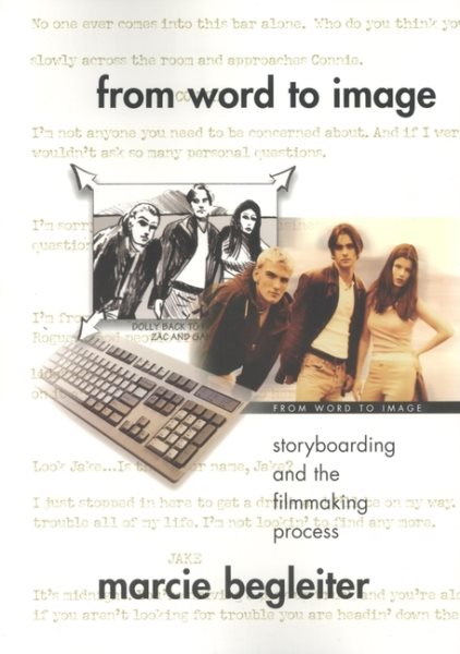From Word to Image: Storyboarding and the Filmmaking Process cover