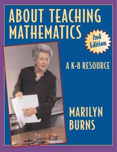 About Teaching Mathematics: A K-8 Resource 2nd Edition cover