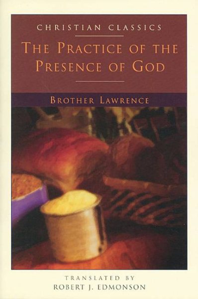 The Practice of the Presence of God (Christian Classic) cover