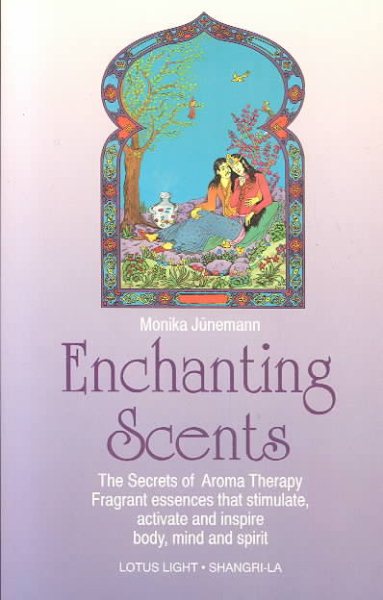 Enchanting Scents (Secrets of Aromatherapy) cover