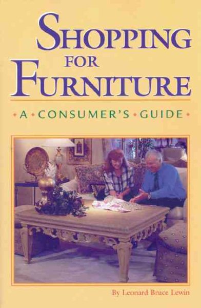 Shopping for Furniture: A Consumers Guide cover