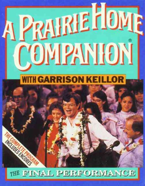APHC Final Performance: The Final Performance (Prairie Home Companion) cover