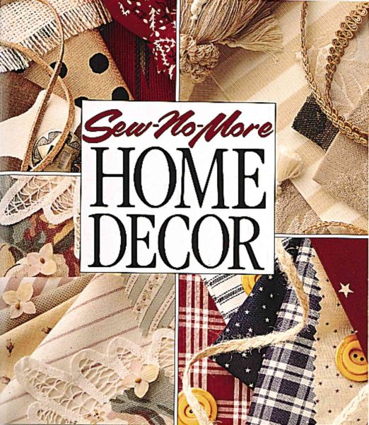 Sew-No-More Home Decor (Leisure Arts #33300) cover