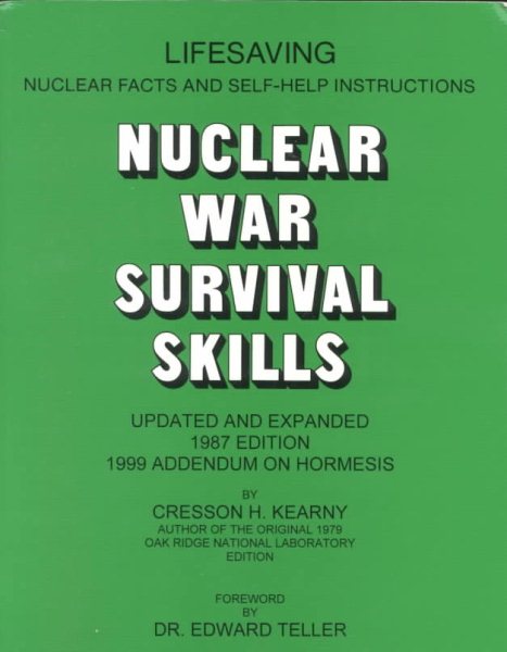 Nuclear War Survival Skills: Updated and Expanded 1987 Edition cover
