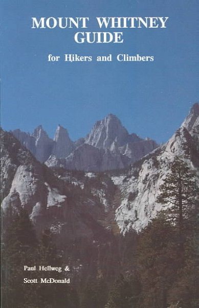 Mount Whitney Guide for Hikers and Climbers cover