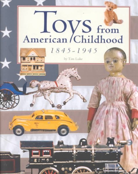 Toys from American Childhood 1845-1945 cover