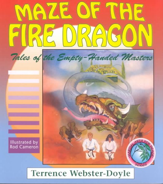 Maze of the Fire Dragon (Tales of the Empty Handed Master) cover