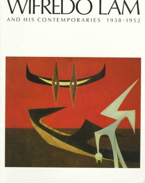 Wifredo Lam and His Contemporaries 1938-1952 cover