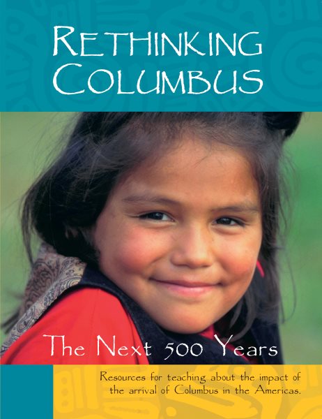 Rethinking Columbus: The Next 500 Years cover