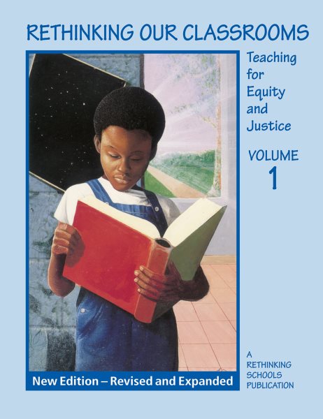 Rethinking Our Classrooms Vol 1 - Revised Edition cover