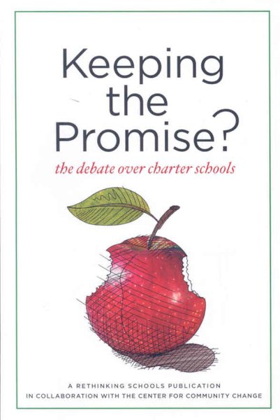 Keeping the Promise?: The Debate over Charter Schools cover