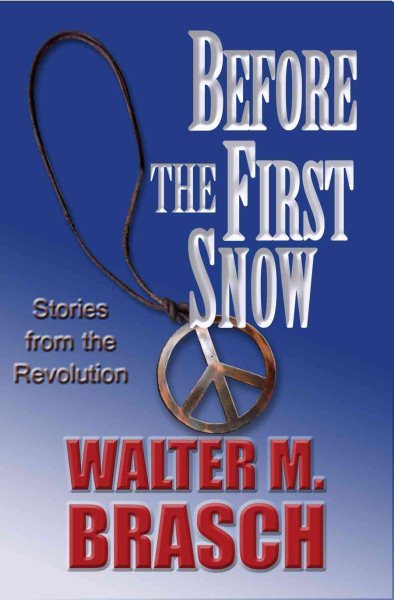 Before the First Snow: Stories from the Revolution cover