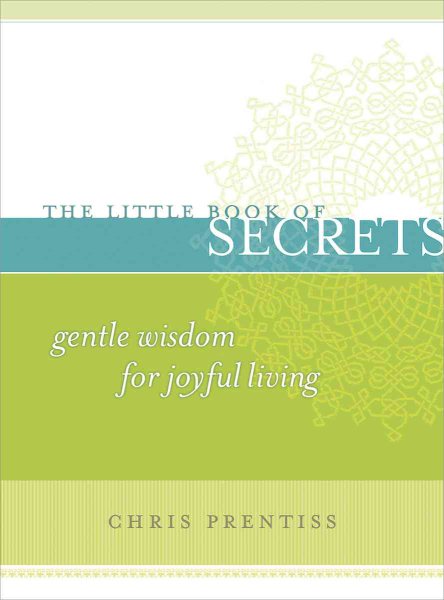 Little Book of Secrets: Gentle Wisdom for Joyful Living cover