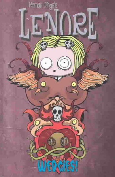 Lenore, Vol. 2: Wedgies (Issues 5-8) (v. 2)