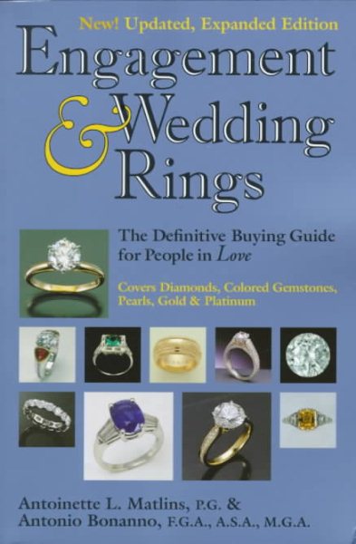 Engagement & Wedding Rings, 2nd Edition: The Definitive Buying Guide for People in Love cover