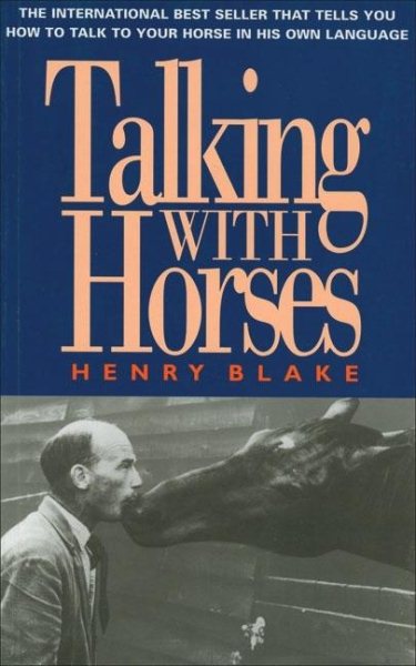 Talking With Horses: A Study of Communication Between Man and Horse cover