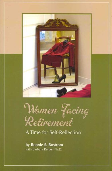 Women Facing Retirement: A Time for Self-reflection cover