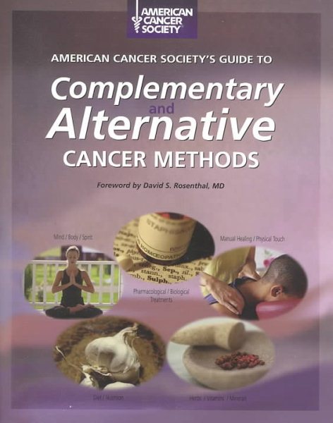 American Cancer Society's Guide to Complementary and Alternative Cancer Methods cover