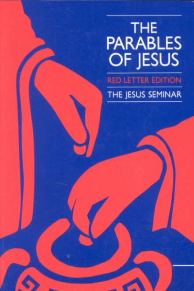 The Parables of Jesus (Jesus Seminar Series) cover