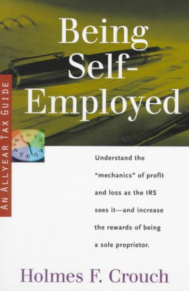 Being Self-Employed (SERIES 100: INDIVIDUAL AND FAMILIES) cover