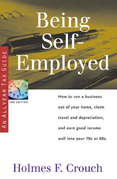 Being Self-employed: Tax Guide 101 (Series 100: Individuals & Families) cover