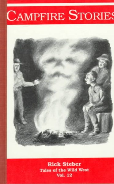 Campfire Stories (Tales of the Wild West Series) cover
