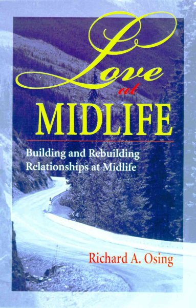 Love at Midlife: Building and Rebuilding Relationships cover