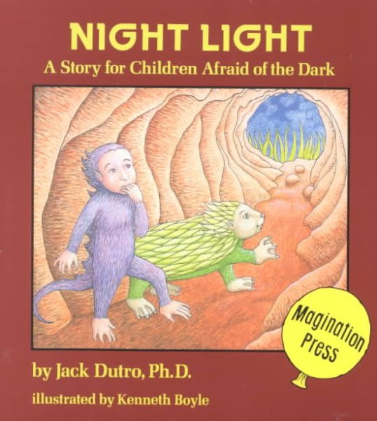 Night Light: A Story for Children Afraid of the Dark cover