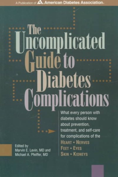 The Uncomplicated Guide to Diabetes Complications cover