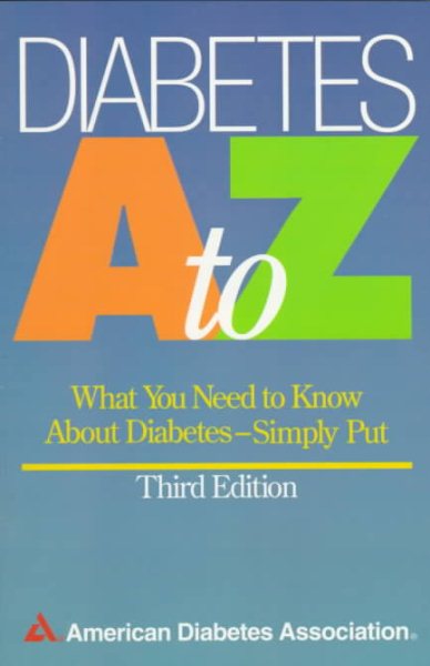 Diabetes A to Z: What You Need to Know About Diabetes - Simply Put cover