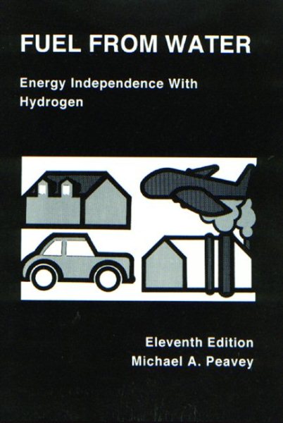Fuel from Water: Energy Independence with Hydrogen cover