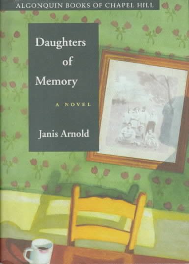 Daughters of Memory: A Novel cover