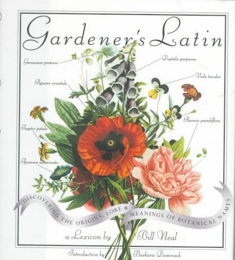 Gardener's Latin: A Lexicon (English and Latin Edition) cover