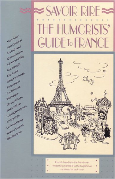 Savoir Rire: The Humorists' Guide to France (Humorists' Guides) cover