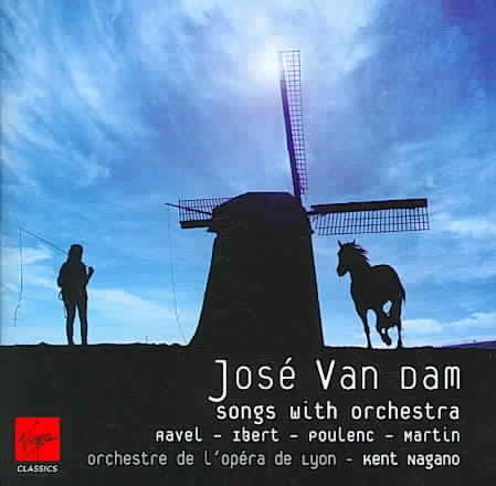 Jose Van Dam: Songs With Orchestra by Ravel, Ibert, Poulenc & Martin cover