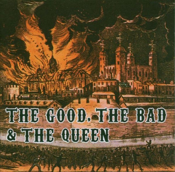 The Good, The Bad & The Queen cover