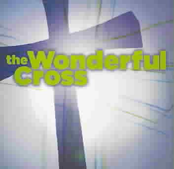 The Wonderful Cross cover