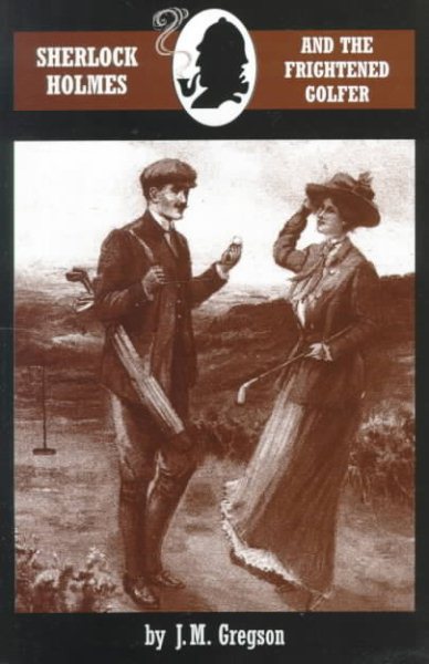 Sherlock Holmes and the Frightened Golfer cover