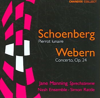 Schoenberg: Pierrot Lunaire / Webern: Concerto, Op. 24 cover