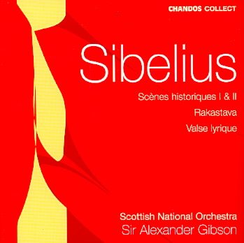 Sibelius: Scenes Historiques suites 1 & 2; Rakastava; Valse Lyrique cover