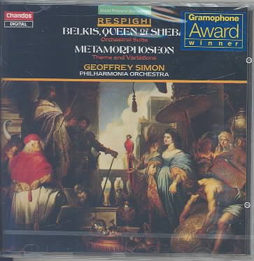 Respighi: Belkis, Queen of Sheba (Orchestral Suite) / Metamorphoseon (Theme & Variations) cover