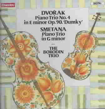 Dvorák: Piano Trio No. 4 in E Minor, Op. 90, 'Dumky'/Smetana: Piano Trio in G Minor cover