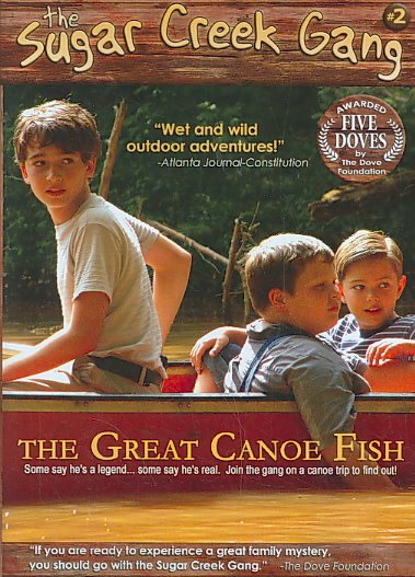The Sugar Creek Gang: The Great Canoe Fish cover