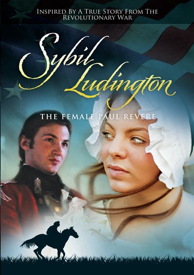 Sybil Ludington-The Female Paul Revere [DVD] cover