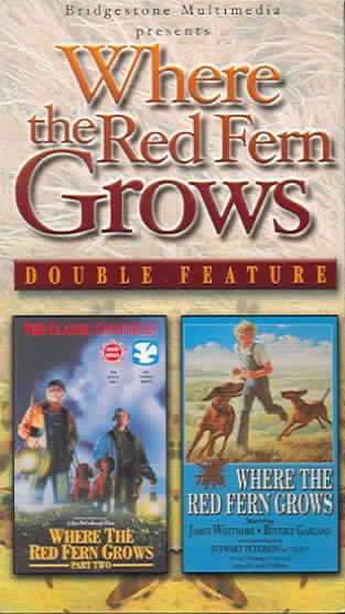 Where the Red Fern Grows & Where the Red Fern Grows Part Two [VHS] cover