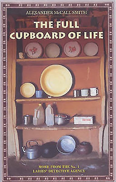 The Full Cupboard of Life (The No. 1 Ladies' Detective Agency) cover