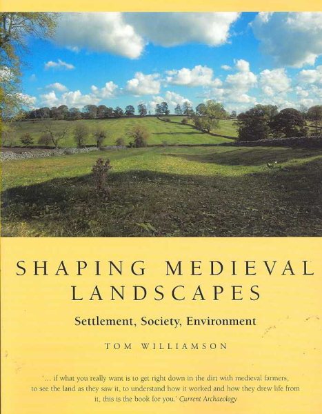 Shaping Medieval Landscapes cover
