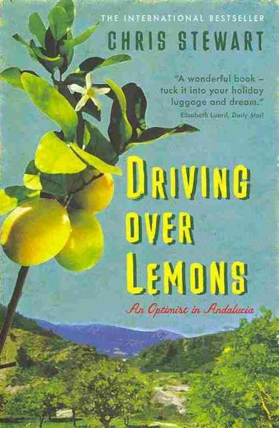 Driving Over Lemons (Lemons Trilogy) cover